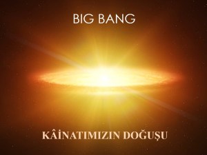 Büyük Patlamaya Farklı Bir Bakış