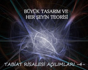 Büyük Tasarım ve Her Şeyin Teorisi