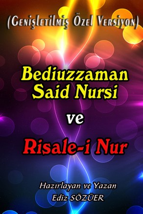 Bediüzzaman Said Nursi ve Risale-i Nur